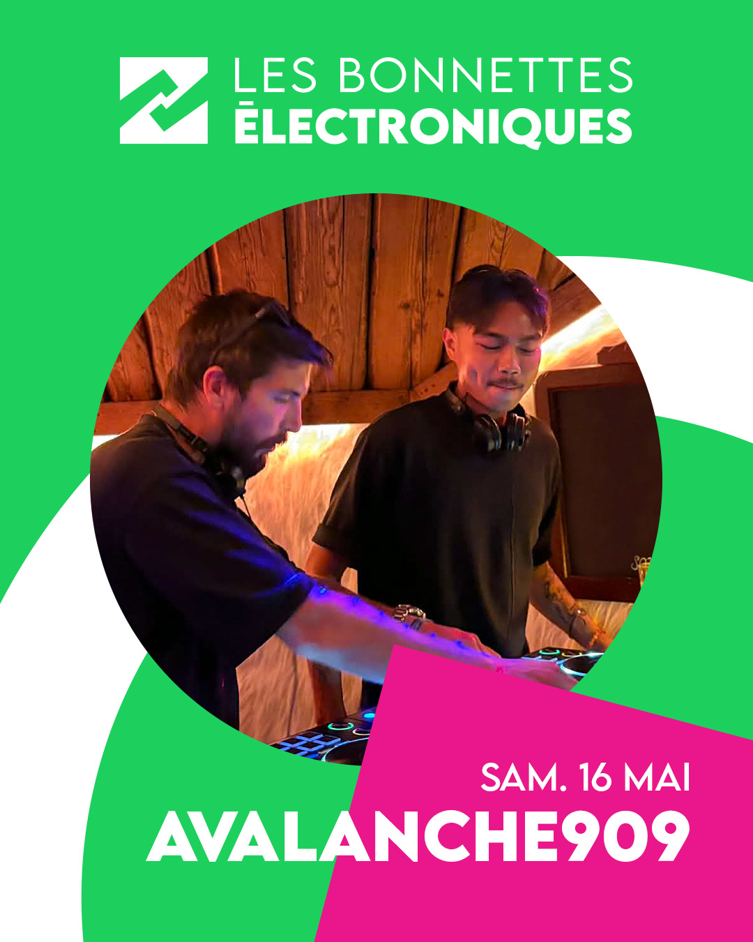 AVALANCHE909 - House Music - Les Bonnettes Électroniques 2026