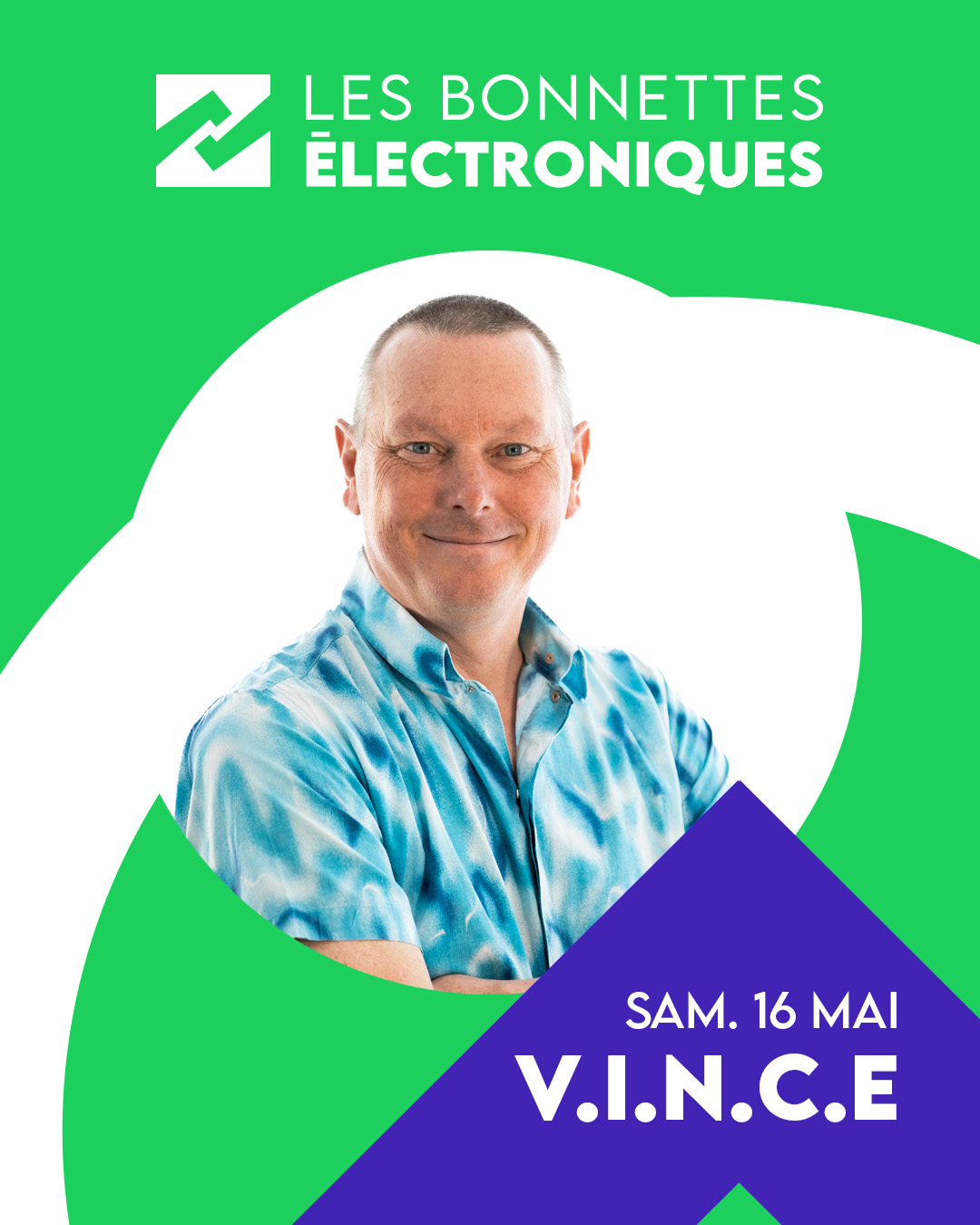 V.I.N.C.E - Hard Techno / Hardstyle - Les Bonnettes Électroniques 2026
