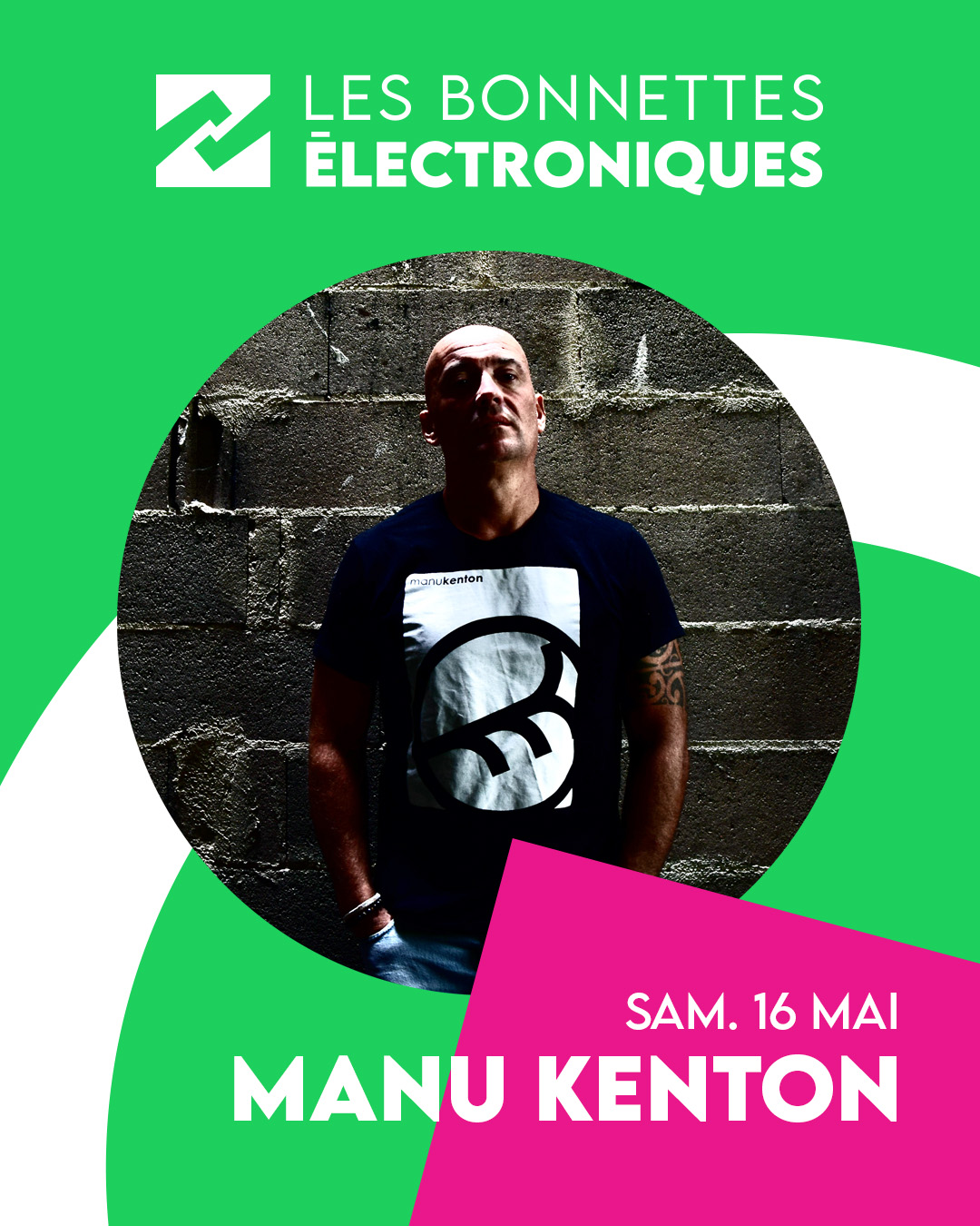 MANU KENTON - Hard Techno - Les Bonnettes Électroniques 2026